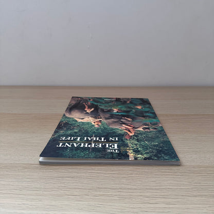 The Elephant in Thai Life | 2003 | Asia Books