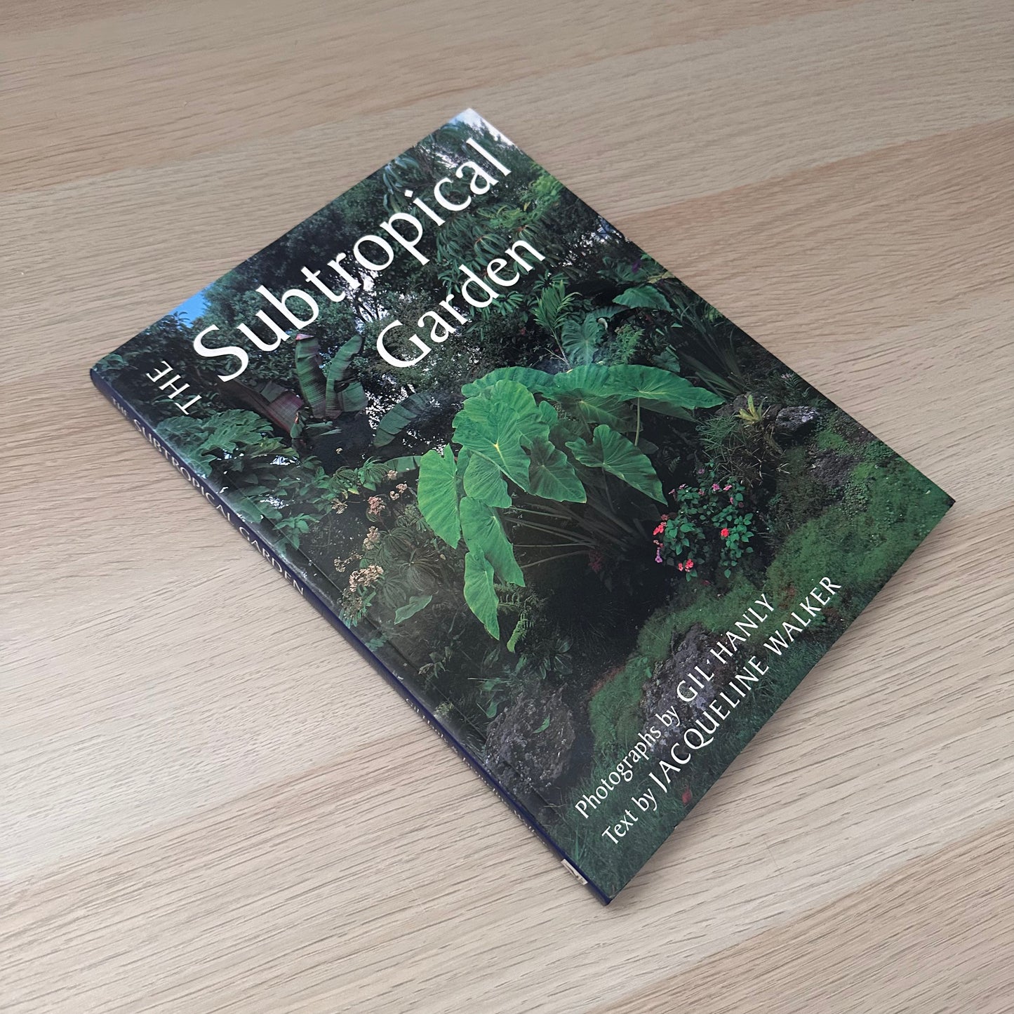 The Subtropical Garden | Gil Hanly And Jacqueline Walker