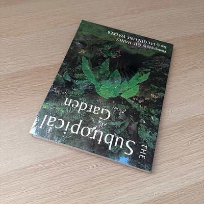 The Subtropical Garden | Gil Hanly And Jacqueline Walker