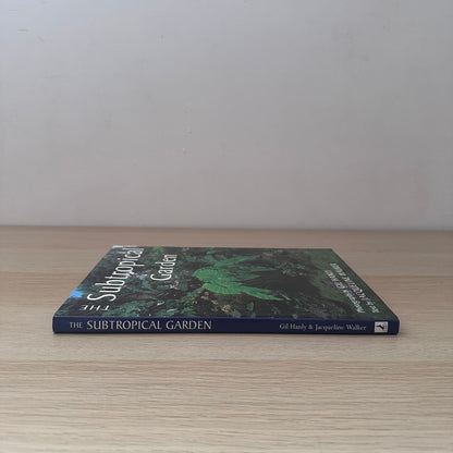 The Subtropical Garden | Gil Hanly And Jacqueline Walker