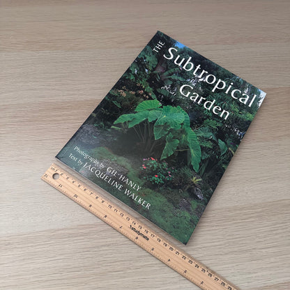 The Subtropical Garden | Gil Hanly And Jacqueline Walker