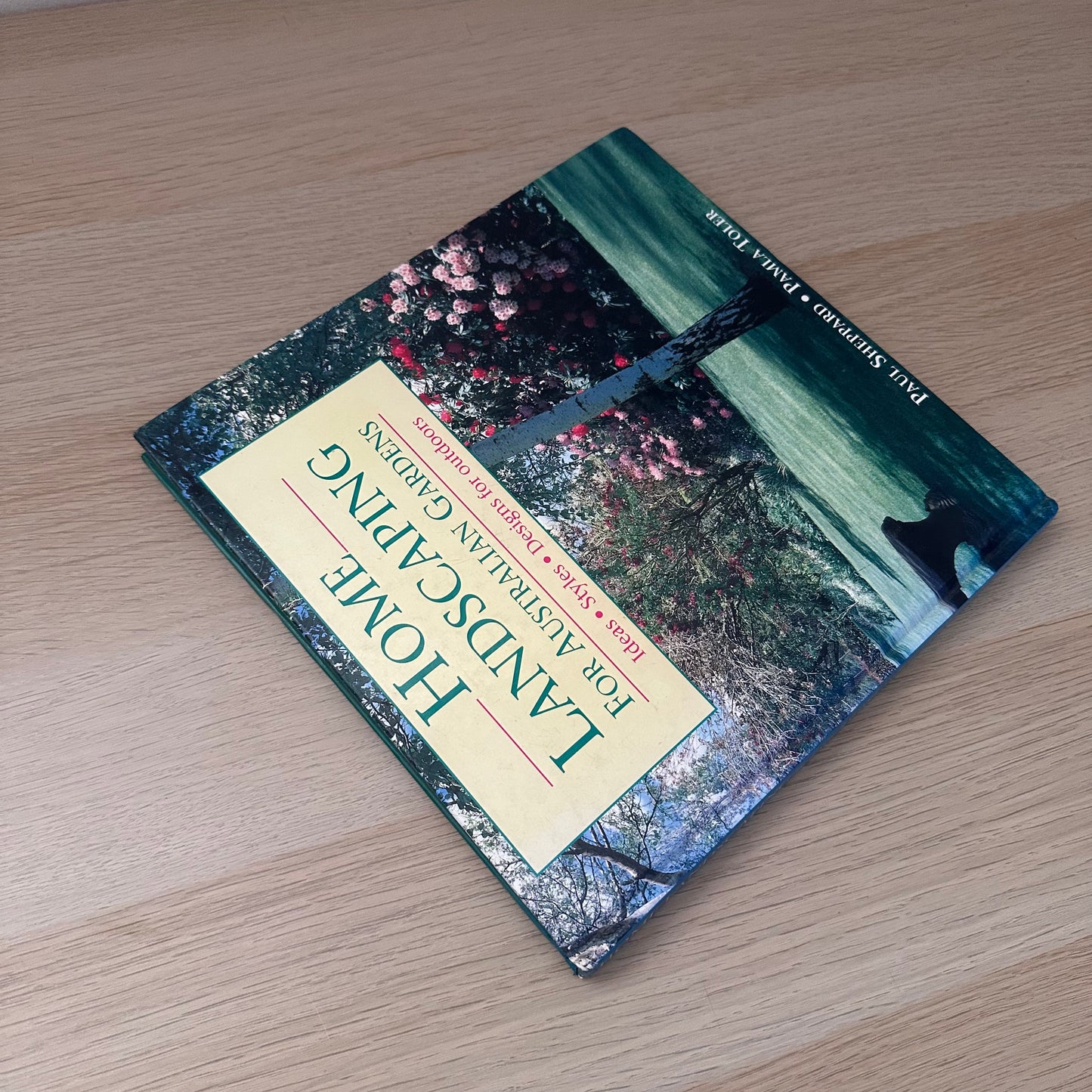 Home Landscaping for Australian Gardens | 1992 | Paul Sheppard & Pamla Toler
