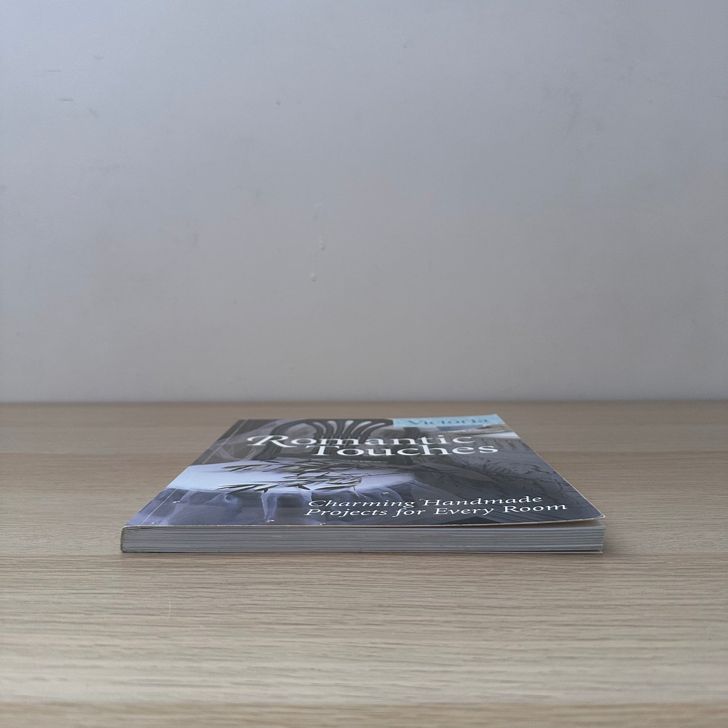 Romantic Touches | 2006 | Victoria Magazine