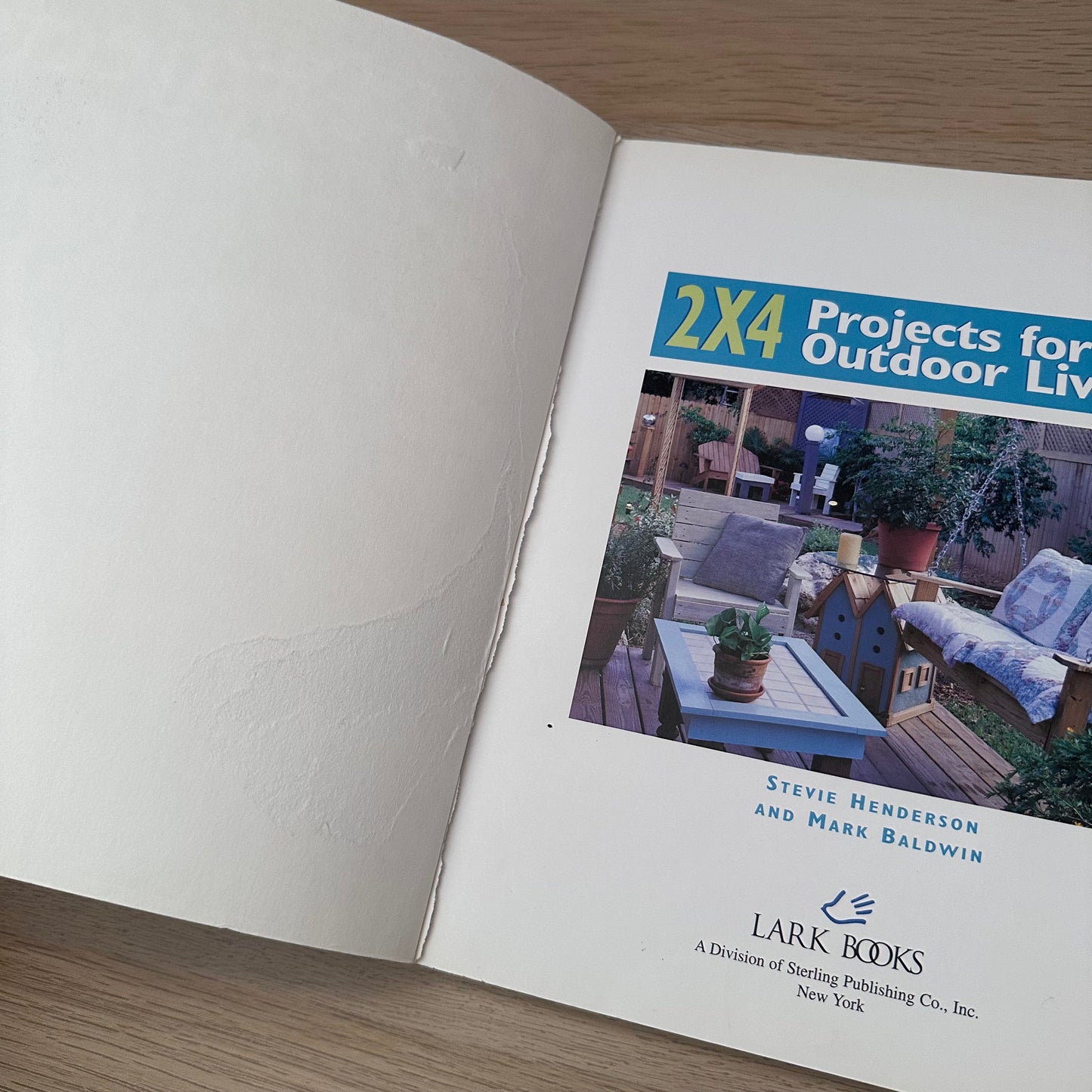 2x4 Projects for Outdoor Living | 2000 | Stevie Henderson & Mark Baldwin