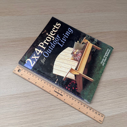 2x4 Projects for Outdoor Living | 2000 | Stevie Henderson & Mark Baldwin
