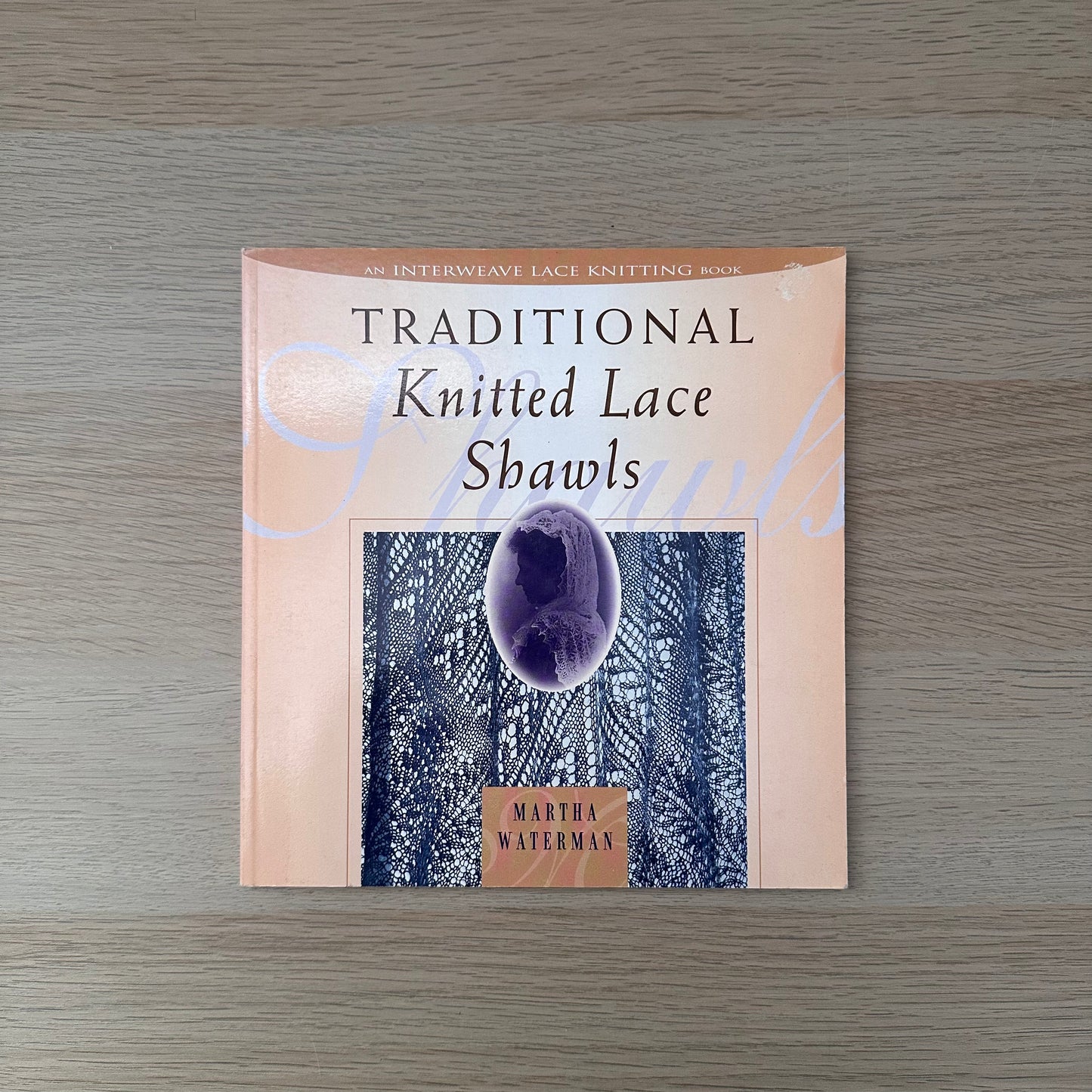 Traditional Knitted Lace Shawls | 1998 | Martha Waterman
