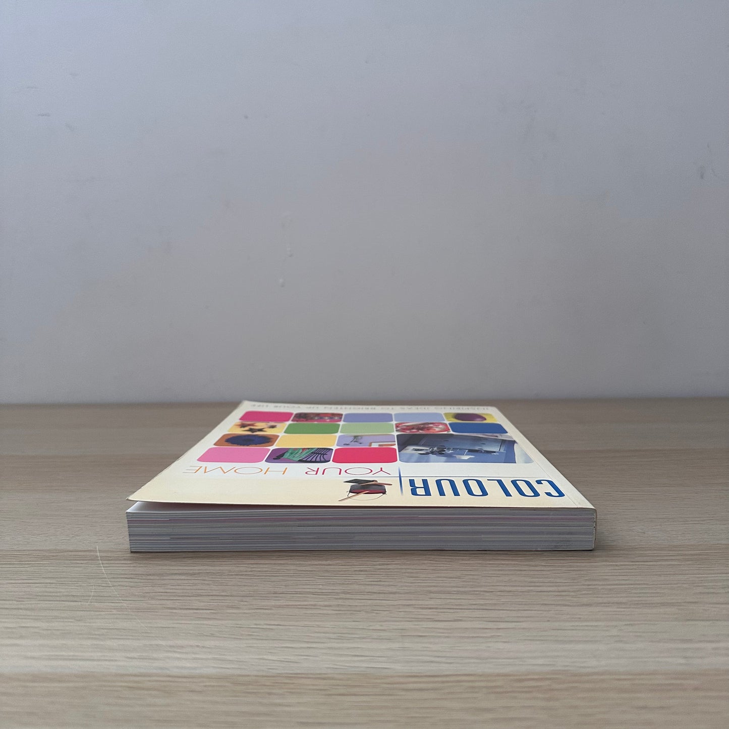 Colour Your Home | Inspiring Ideas To Brighten Up Your Life | 2002 | Sally Walton