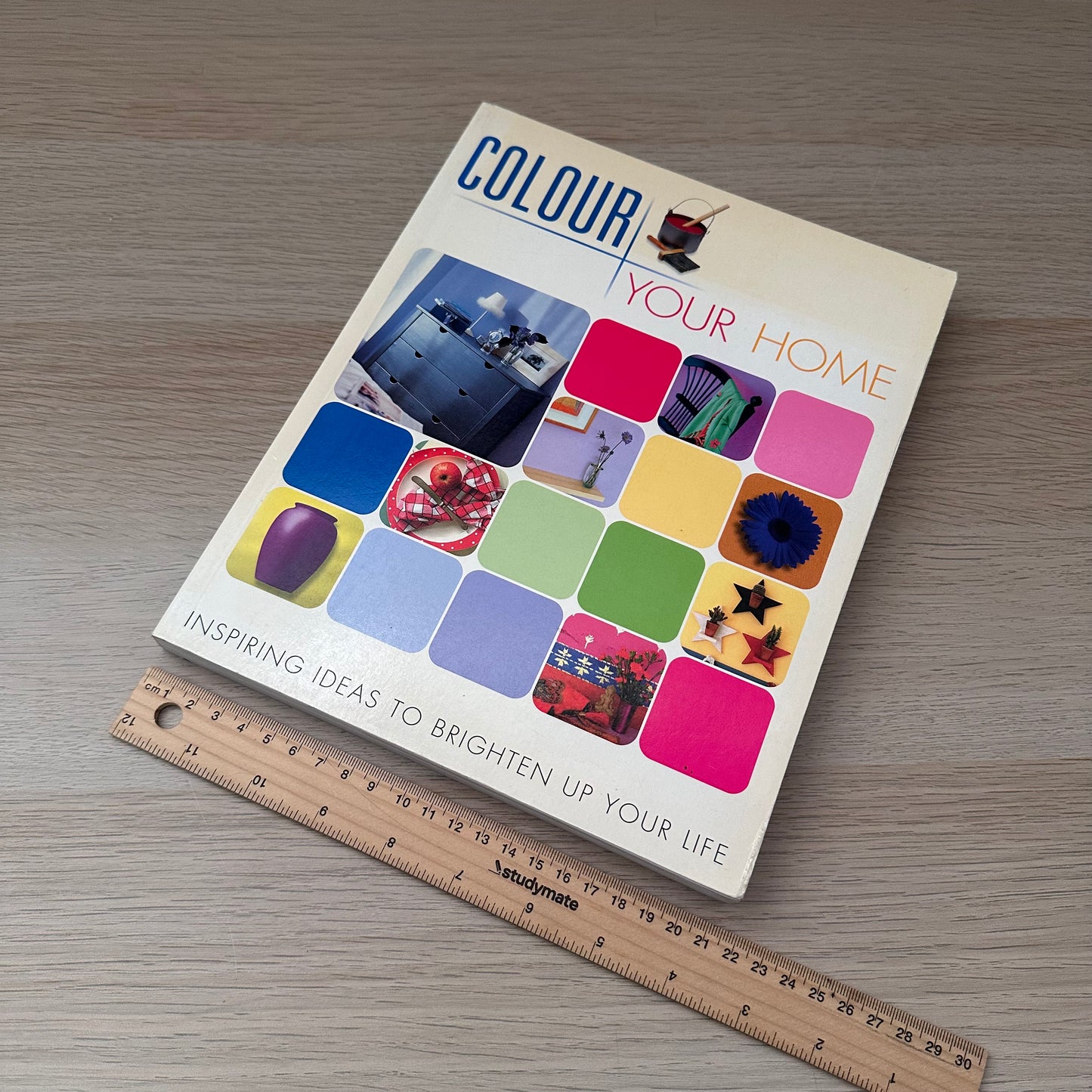 Colour Your Home | Inspiring Ideas To Brighten Up Your Life | 2002 | Sally Walton