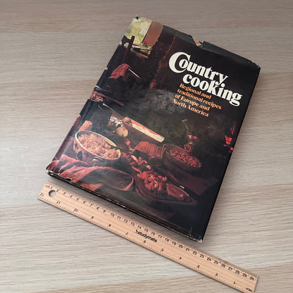 Country Cooking: Regional and Traditional Recipes of Europe and North America | 1978 | Heather Maisner
