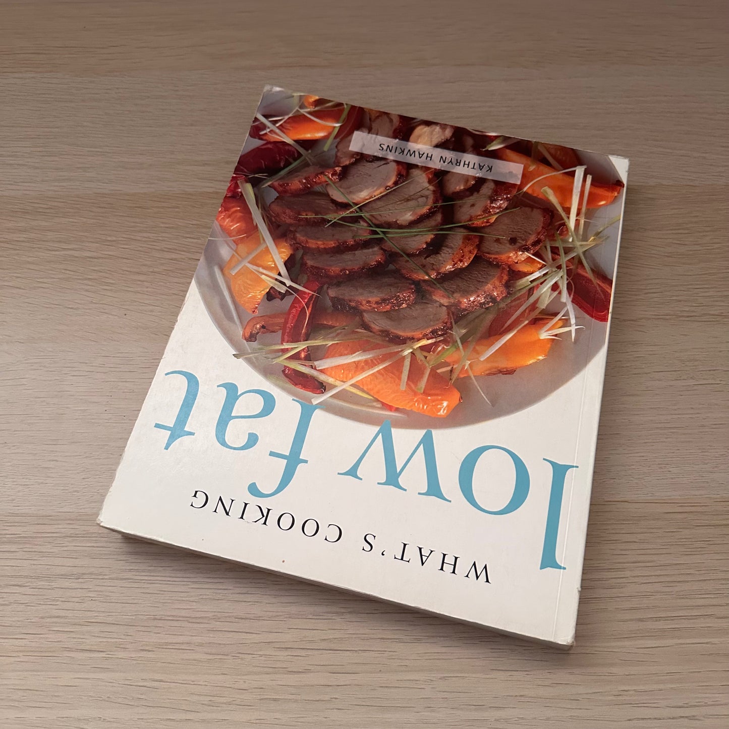 What's Cooking Low Fat | Kathryn Hawkin