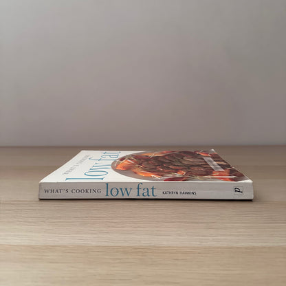 What's Cooking Low Fat | Kathryn Hawkin
