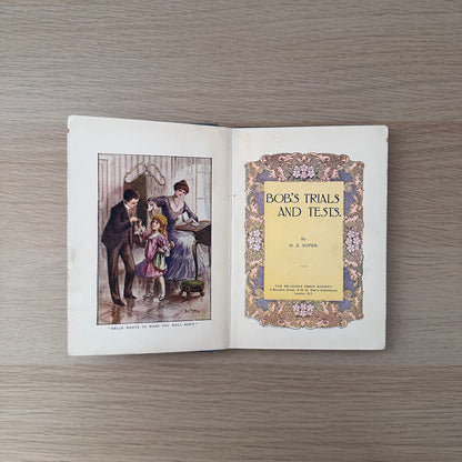 Bob's Trials and Tests | M.E. Ropes