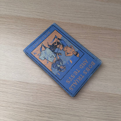 Bob's Trials and Tests | M.E. Ropes