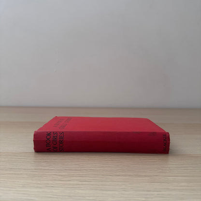 A Book of Girls' Stories | London and Glasgow