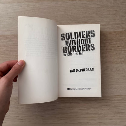 Soldiers Without Borders | Paperback | Ian McPhedran