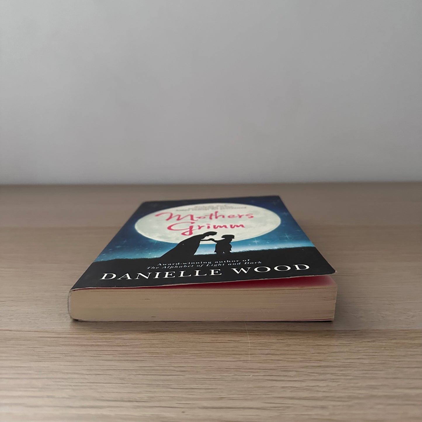 Mothers Grimm | Paperback | Danielle Wood