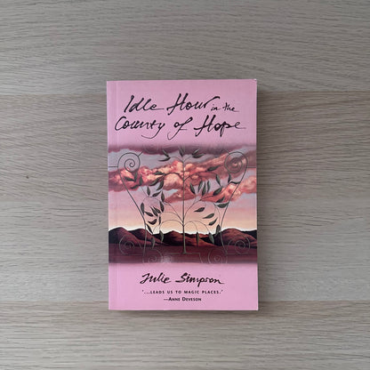 Idle Hour in the Country of Hope | Paperback | Julie Simpson