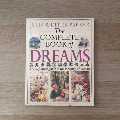 The Complete Book of Dreams | 1995 | Julia & Derek Parker
