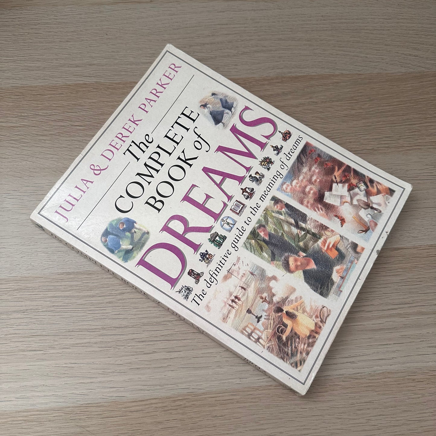 The Complete Book of Dreams | 1995 | Julia & Derek Parker