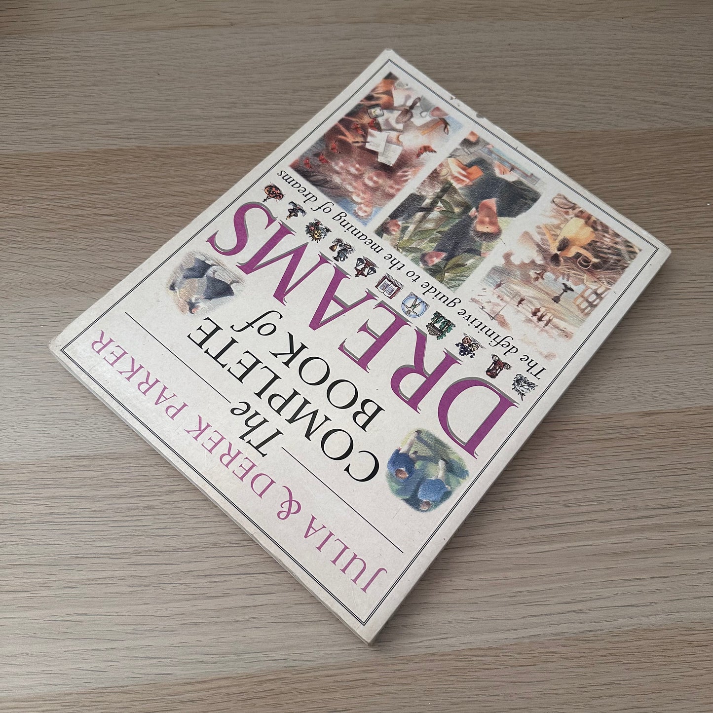 The Complete Book of Dreams | 1995 | Julia & Derek Parker