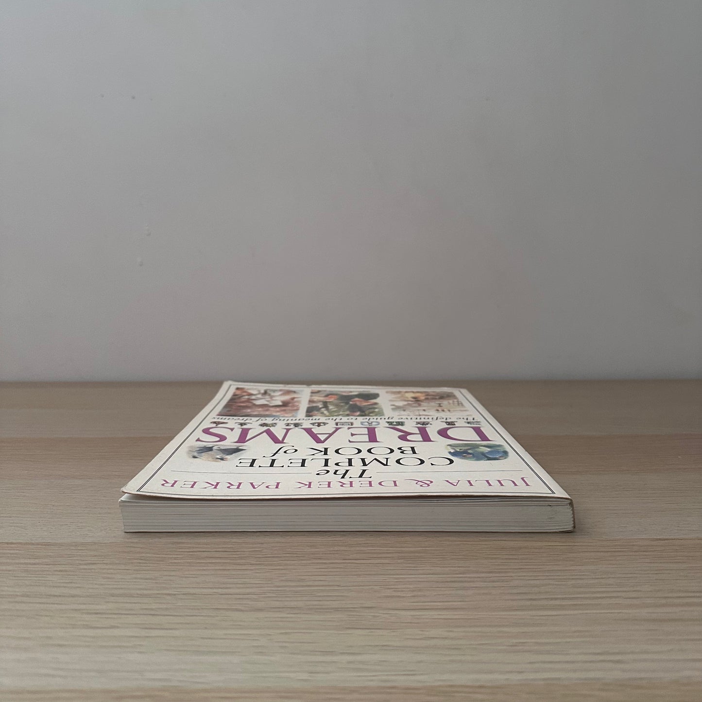 The Complete Book of Dreams | 1995 | Julia & Derek Parker