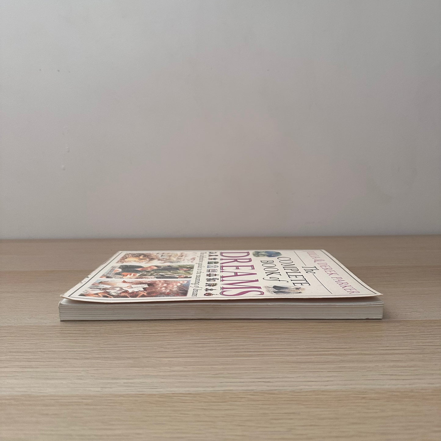 The Complete Book of Dreams | 1995 | Julia & Derek Parker