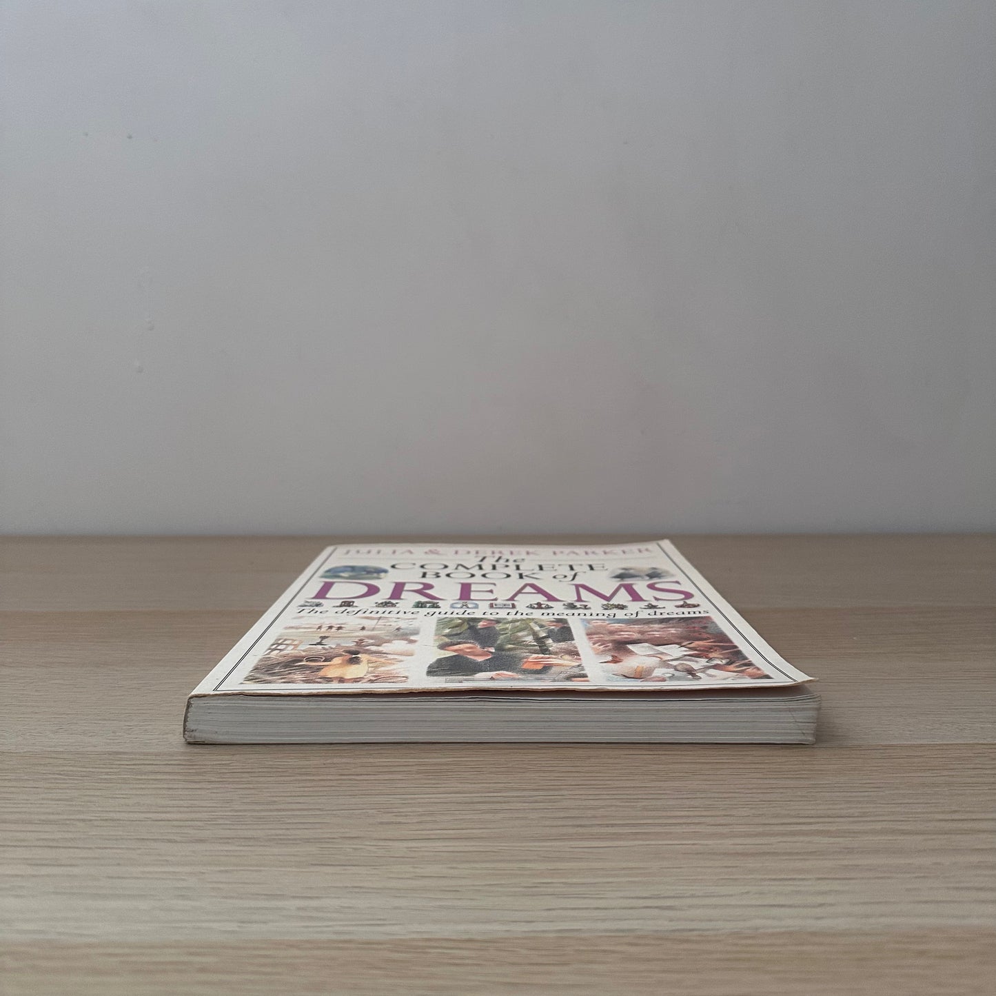 The Complete Book of Dreams | 1995 | Julia & Derek Parker