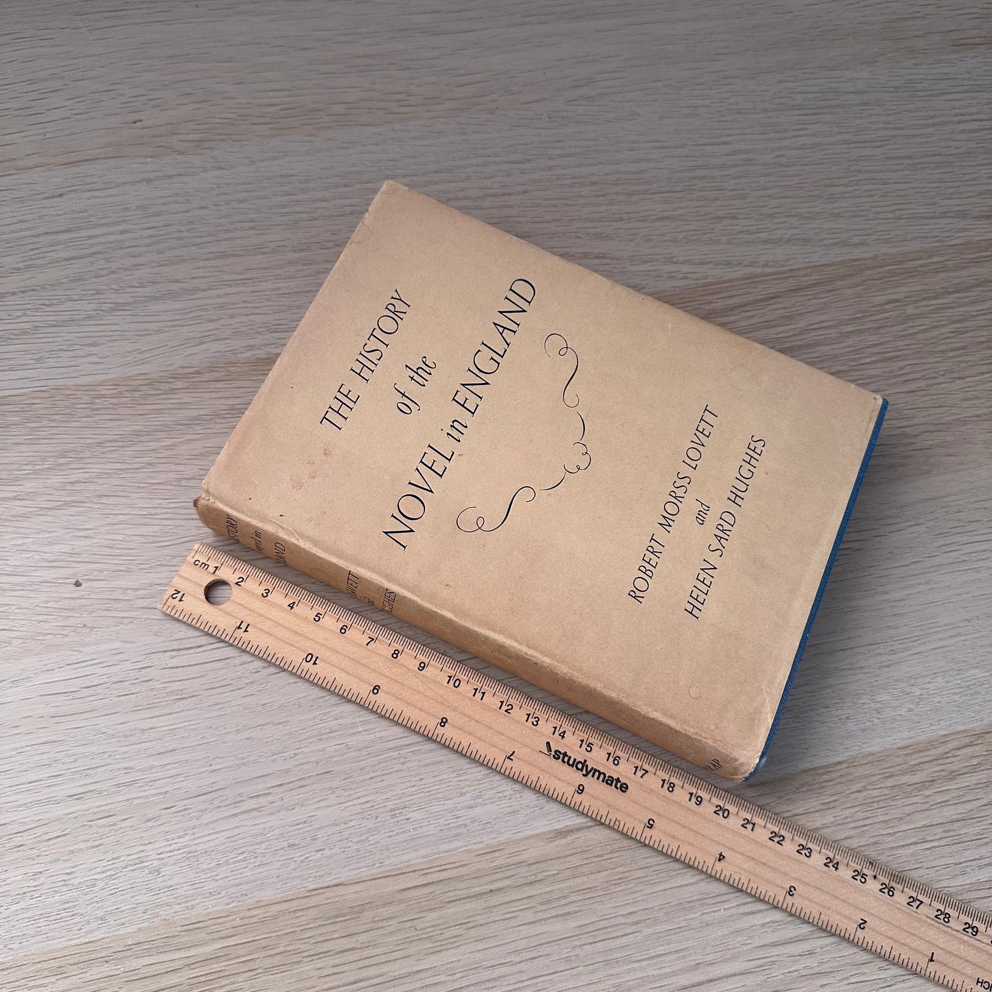 The History of the Novel in England | 1932 | Robert Morss Lovett & Helen Sard Hughes