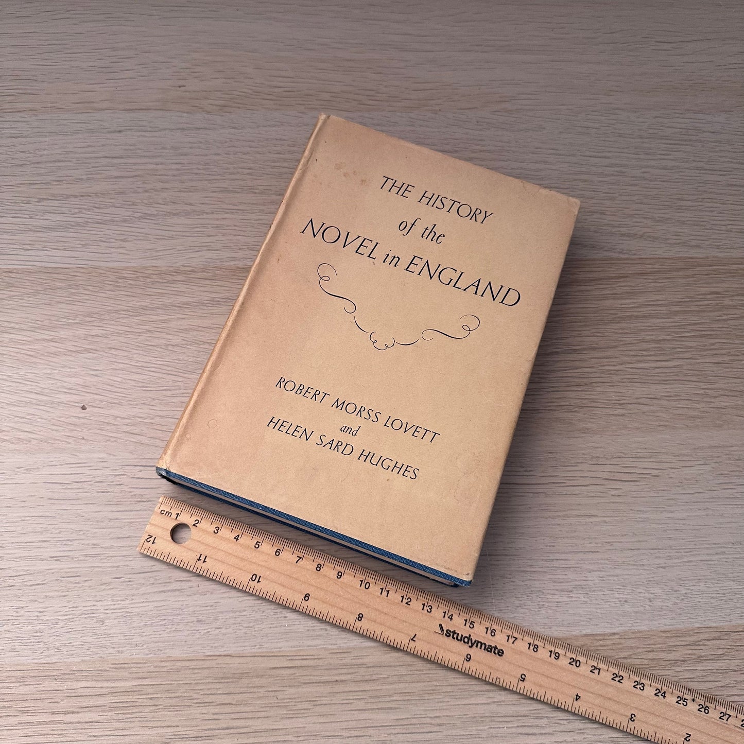 The History of the Novel in England | 1932 | Robert Morss Lovett & Helen Sard Hughes