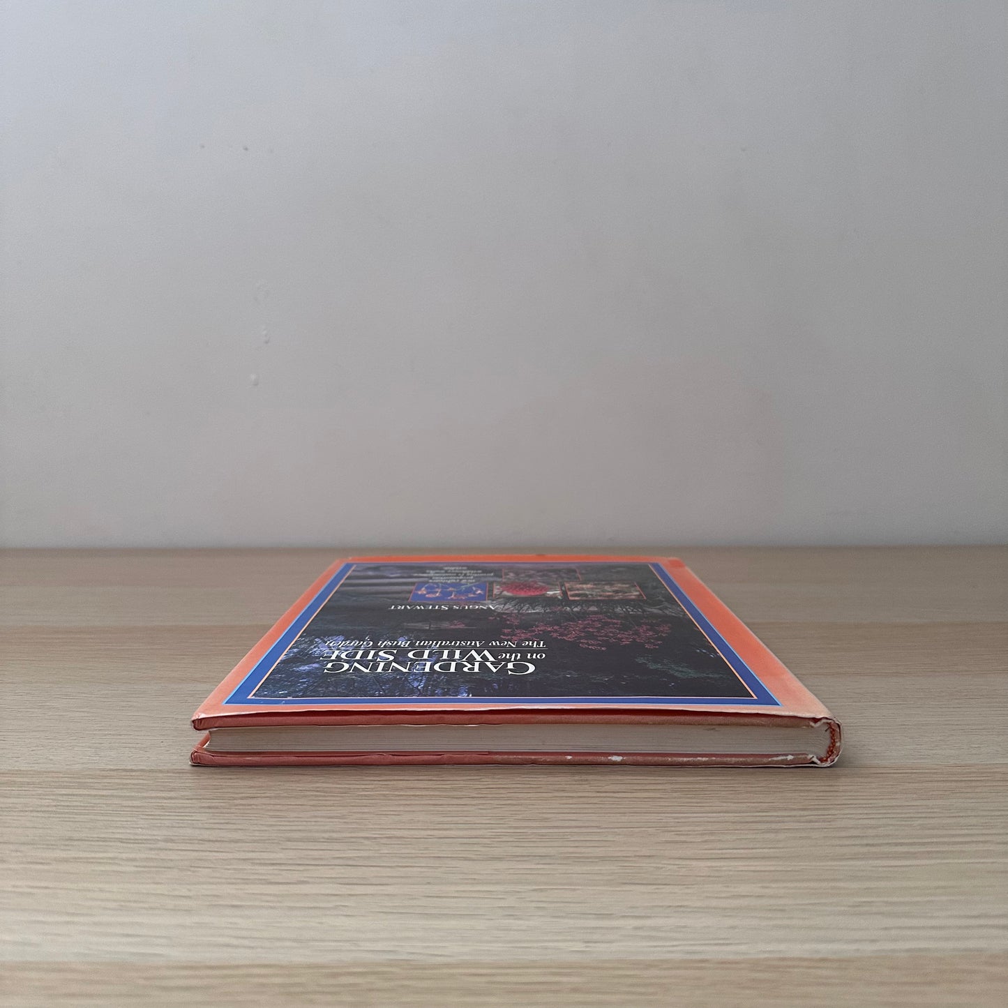 Gardening on the Wild Side | 1995 | Angus Stewart