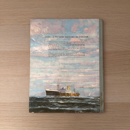 Ships: A Picture History in Colour | 1960 | G. Fouille