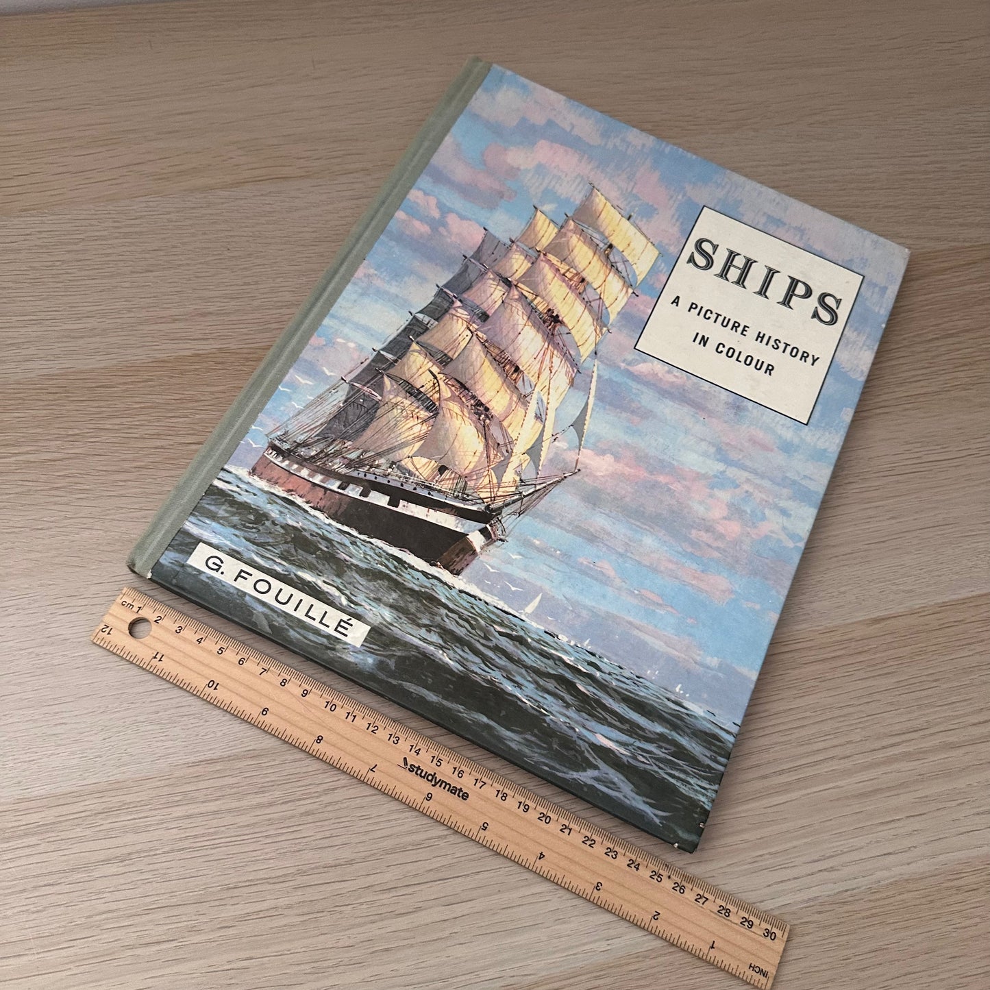 Ships: A Picture History in Colour | 1960 | G. Fouille