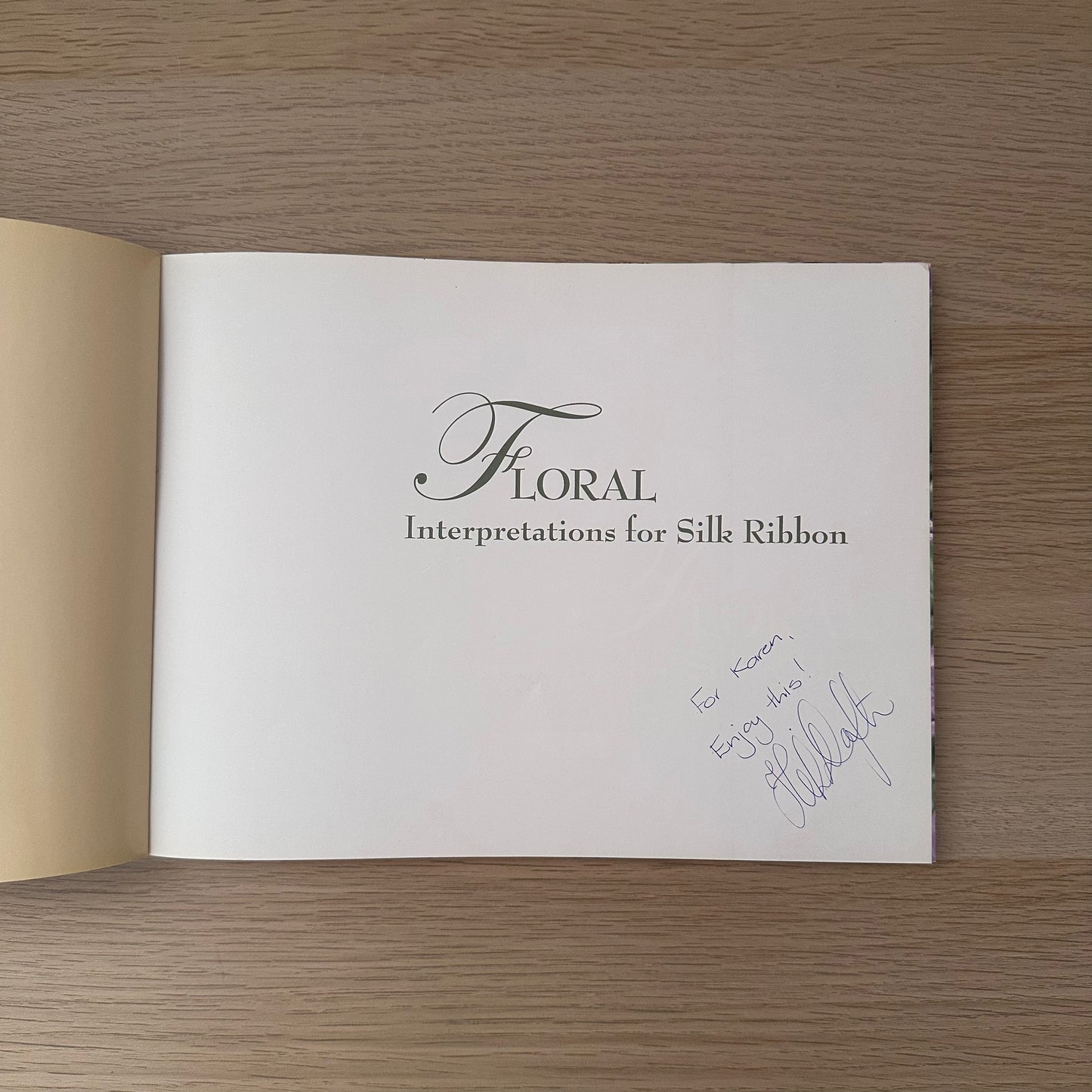 Floral Interpretations for Silk Ribbon | 2007 | Helen Dafter | Signed Copy