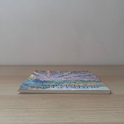 Olives, Lavender & Vineyards | 2002 | Mary Martin & Virginia Spiers | Signed Copy