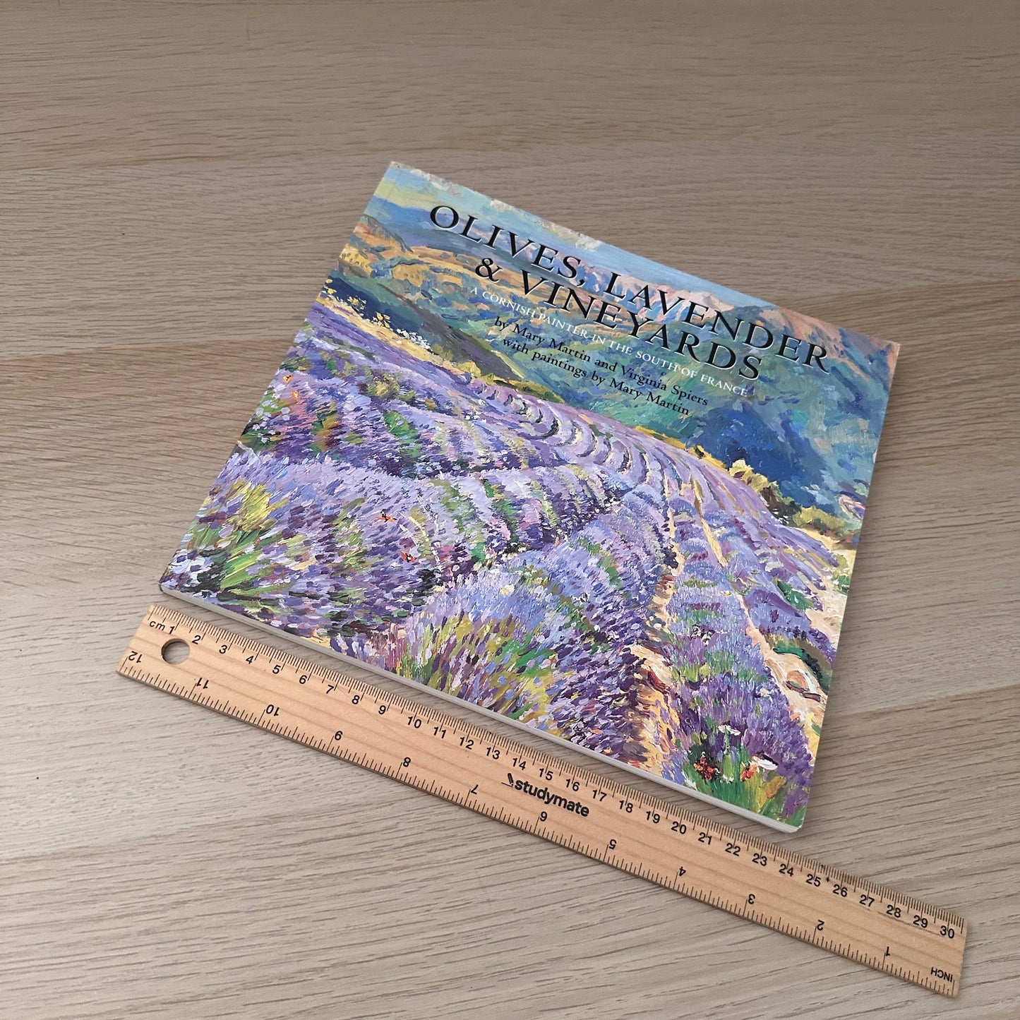 Olives, Lavender & Vineyards | 2002 | Mary Martin & Virginia Spiers | Signed Copy