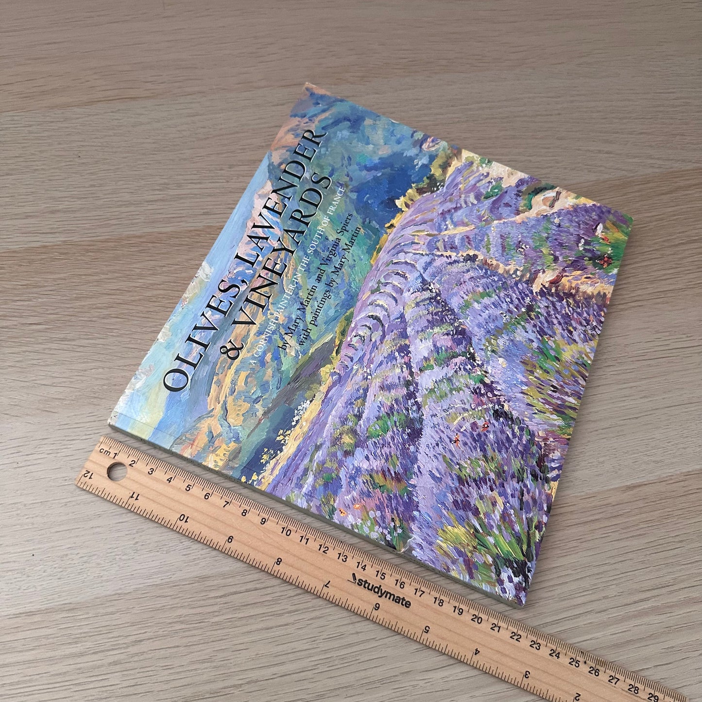 Olives, Lavender & Vineyards | 2002 | Mary Martin & Virginia Spiers | Signed Copy