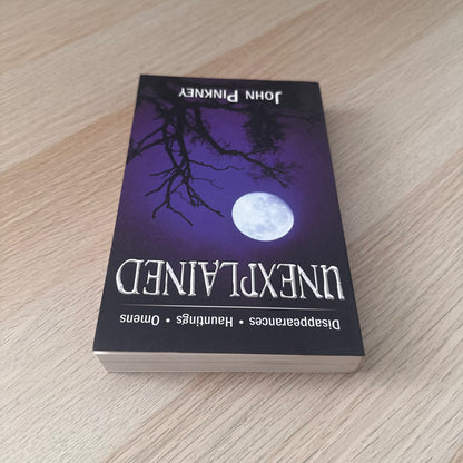 Unexplained | John Pinkney