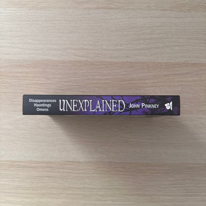 Unexplained | John Pinkney