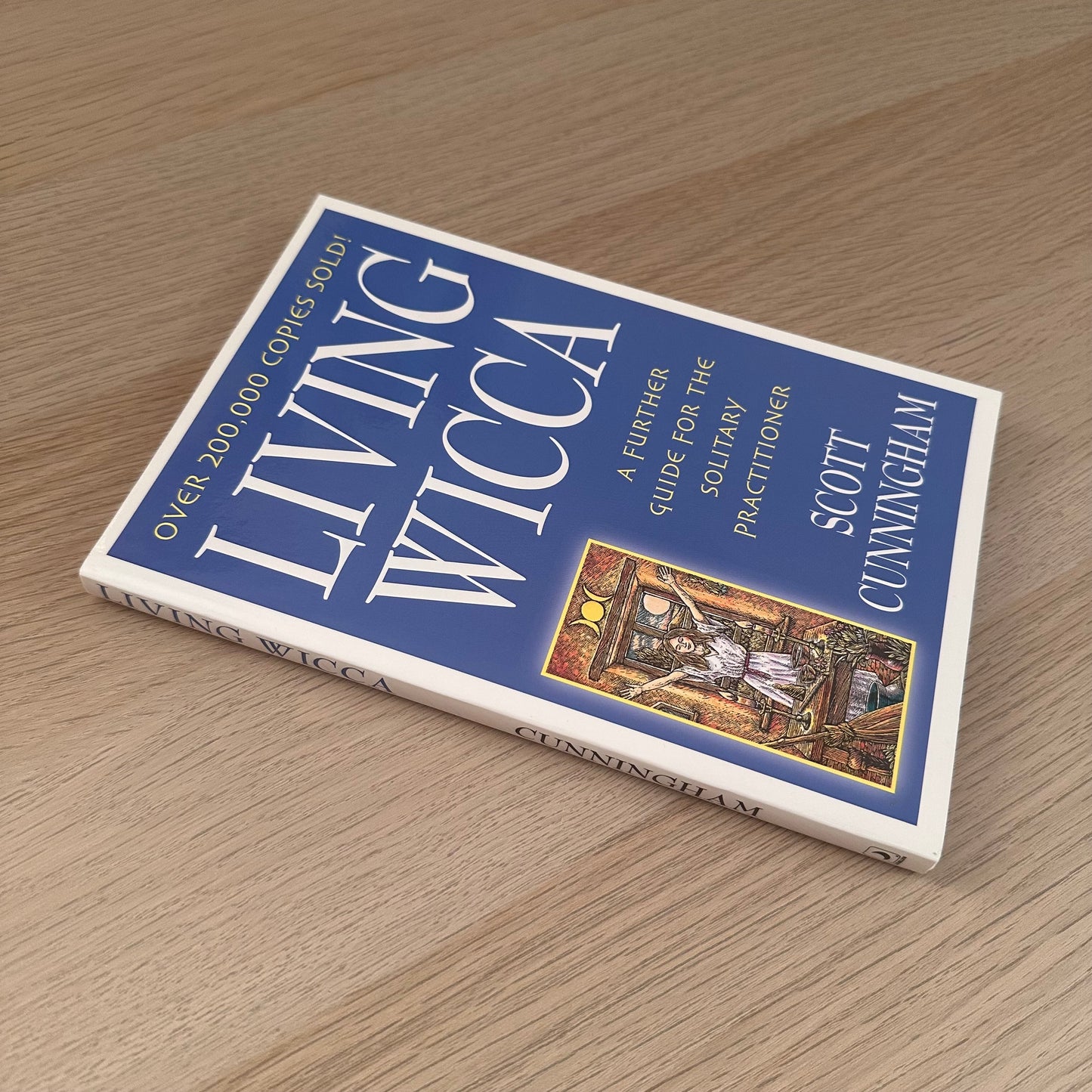 Living Wicca: A Further Guide for the Solitary Practitioner | Scott Cunningham