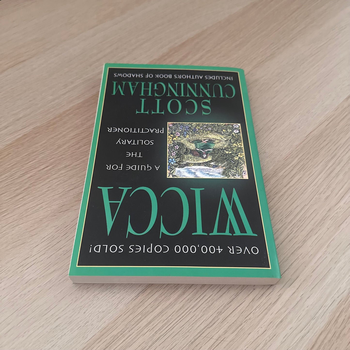 Wicca: A Guide for the Solitary Practitioner | Scott Cunningham