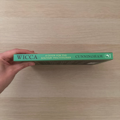 Wicca: A Guide for the Solitary Practitioner | Scott Cunningham