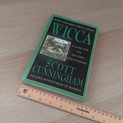 Wicca: A Guide for the Solitary Practitioner | Scott Cunningham