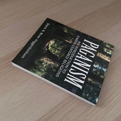 Paganism: An Introduction to Earth-Centered Religions | Joyce & River Higginbotham